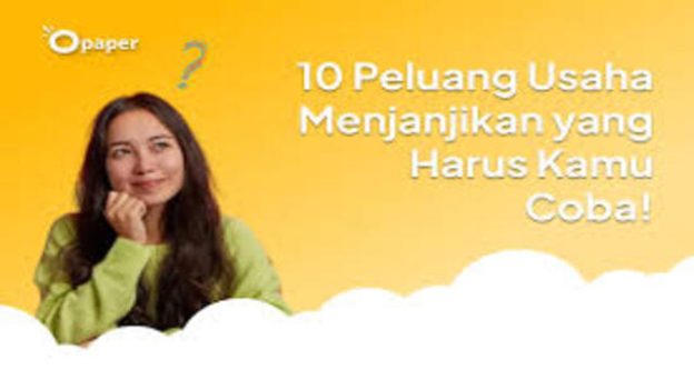 10 Peluang Usaha yang Menjanjikan